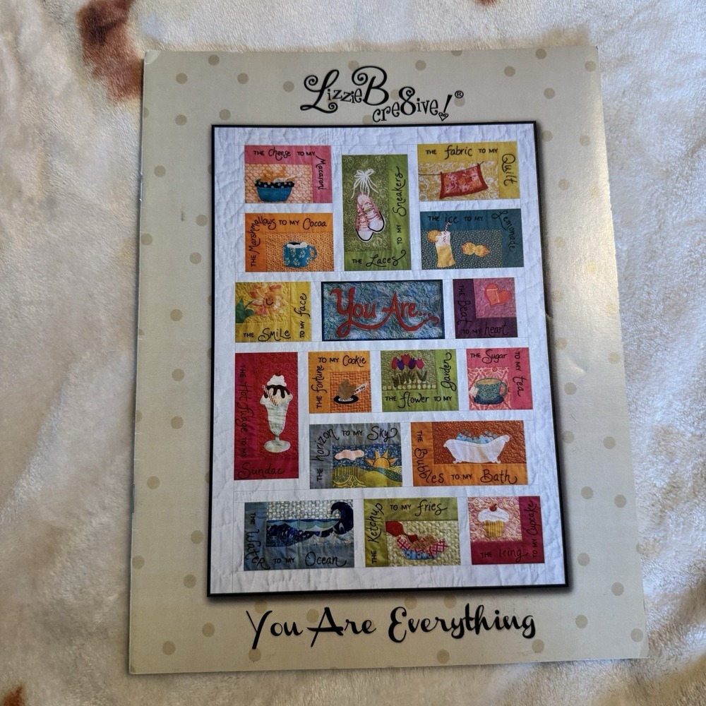 2012 "You Are Everything!" Y2K Quilting Booklet by Lizzie B Cre8tive.